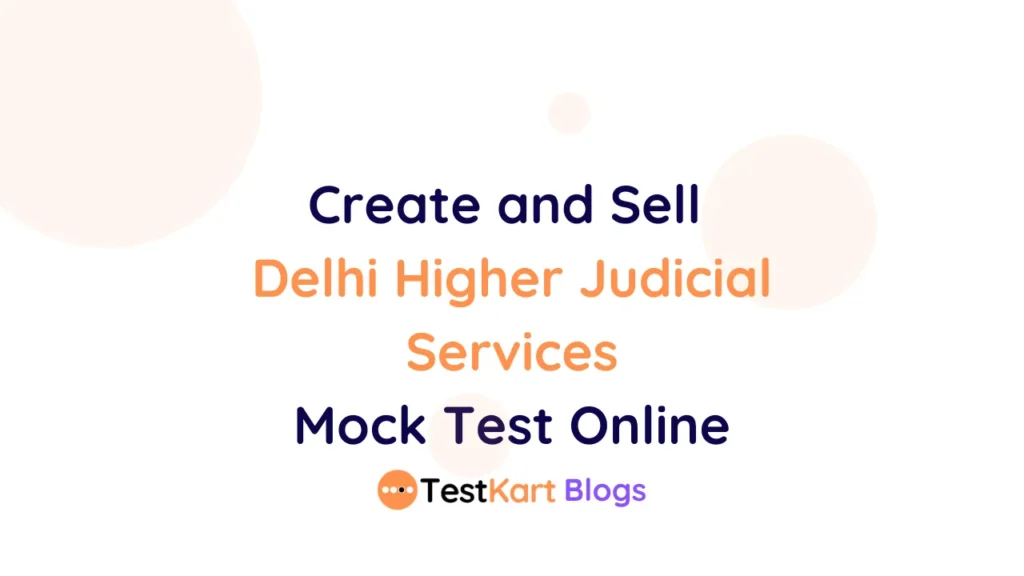 Delhi Higher Judicial Services Exam