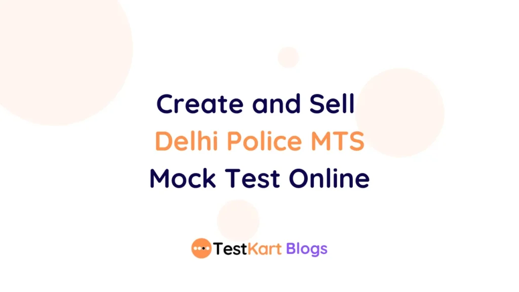 Delhi Police MTS