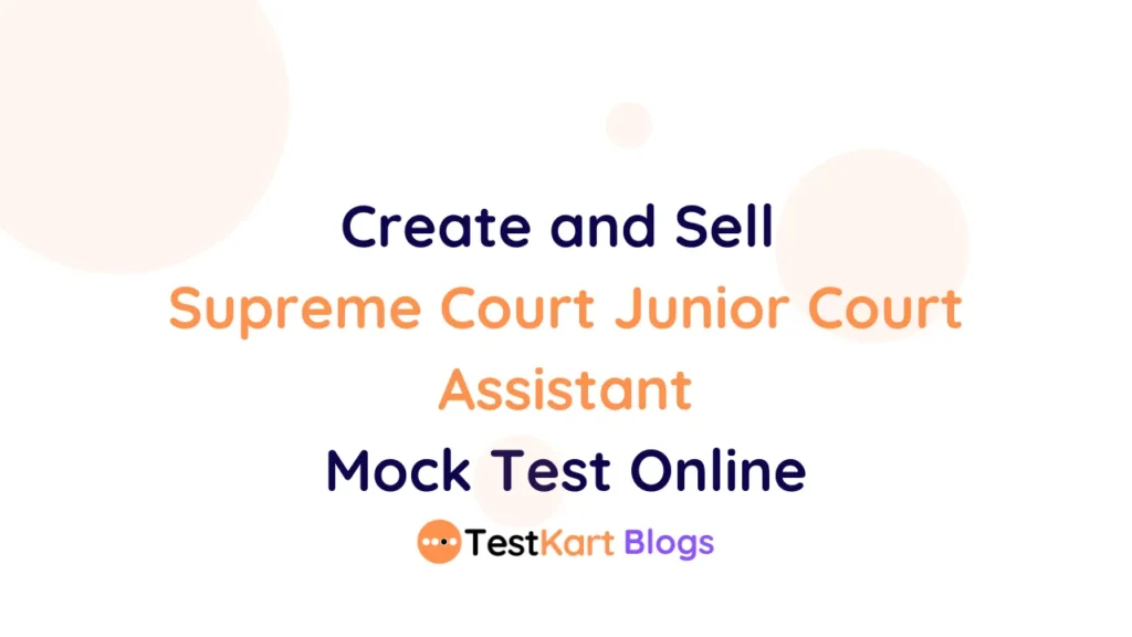 Supreme Court Junior Court Assistant