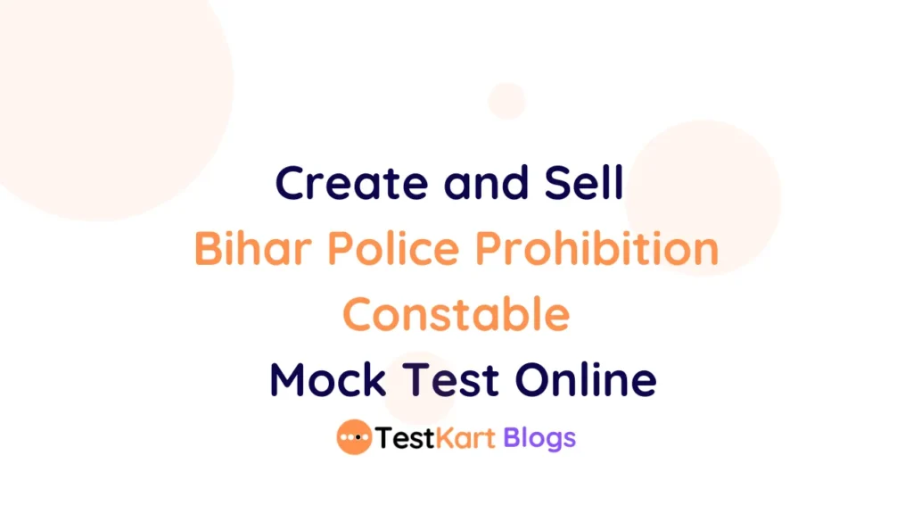 Bihar Police Prohibition Constable