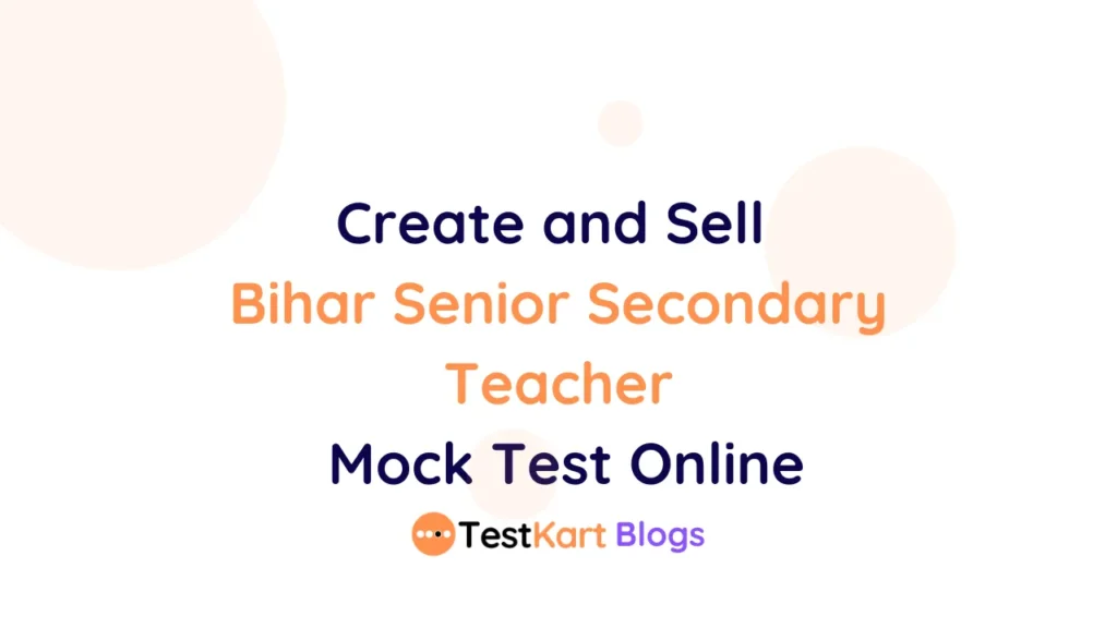 Bihar Senior Secondary Teacher