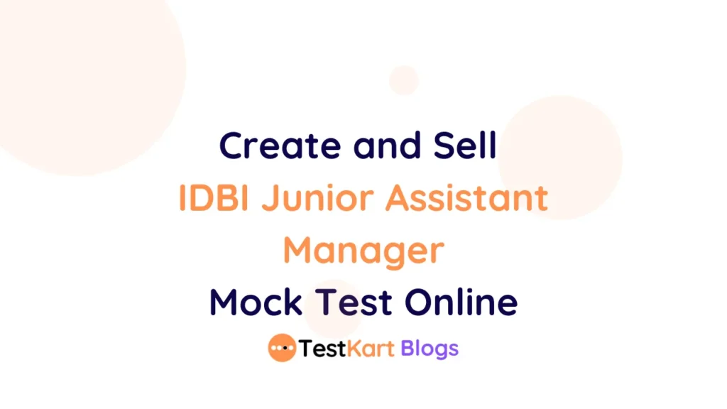 IDBI Junior Assistant Manager