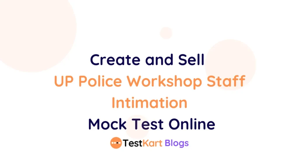 UP Police Workshop Staff Intimation