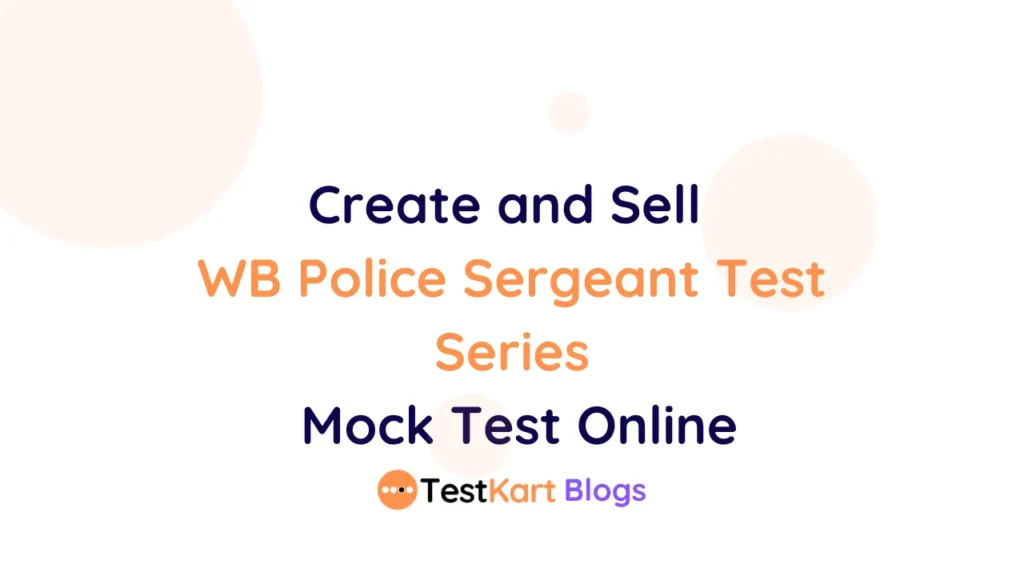 WB Police Sergeant Test Series